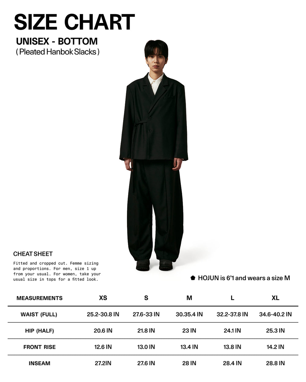 Size chart graphic for Unisex Pleated Hanbok Slacks. Features model Hojun (6'1" wearing size M) in a black Hanbok suit. Includes a "Cheat Sheet" noting a fitted/cropped cut with femme proportions (men size 1 up, women take usual size). Displays a measurement table in inches across sizes XS to XL for Full Waist, Half Hip, Front Rise, and Inseam.